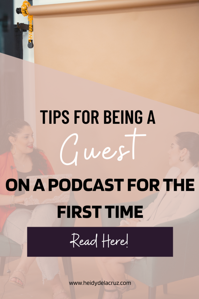 graphic that says tips for being a guest on a podcast for the first time