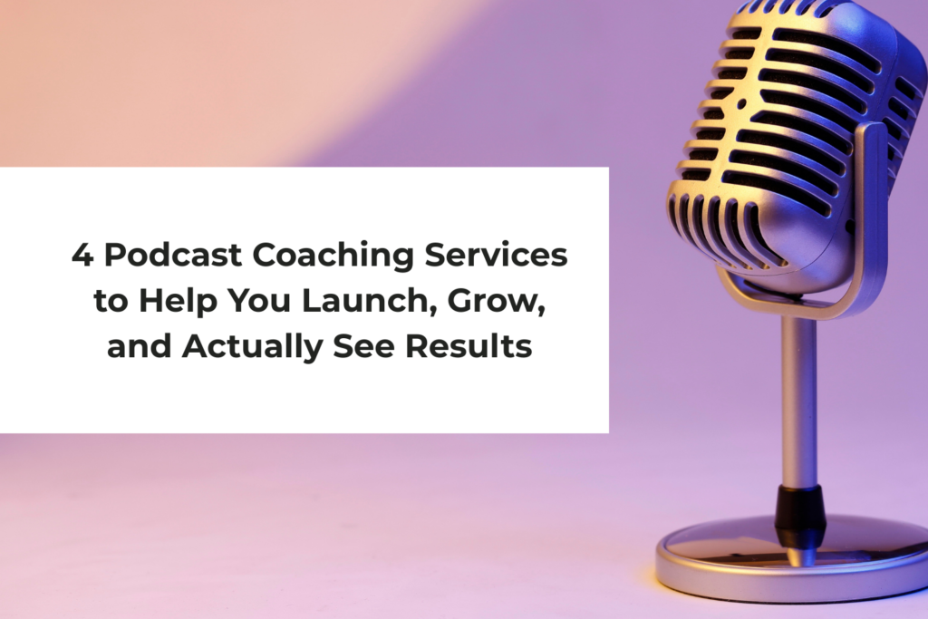 Not sure which podcast coaching service is right for you? Here's a breakdown of all 4 options—from a one-hour strategy call to full 1:1 coaching—so you can pick the one that fits your needs.